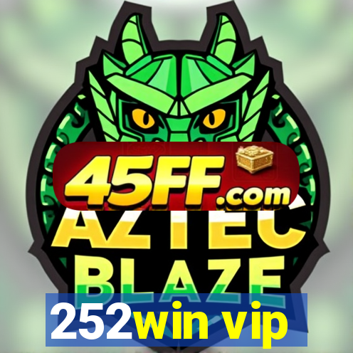 252win vip